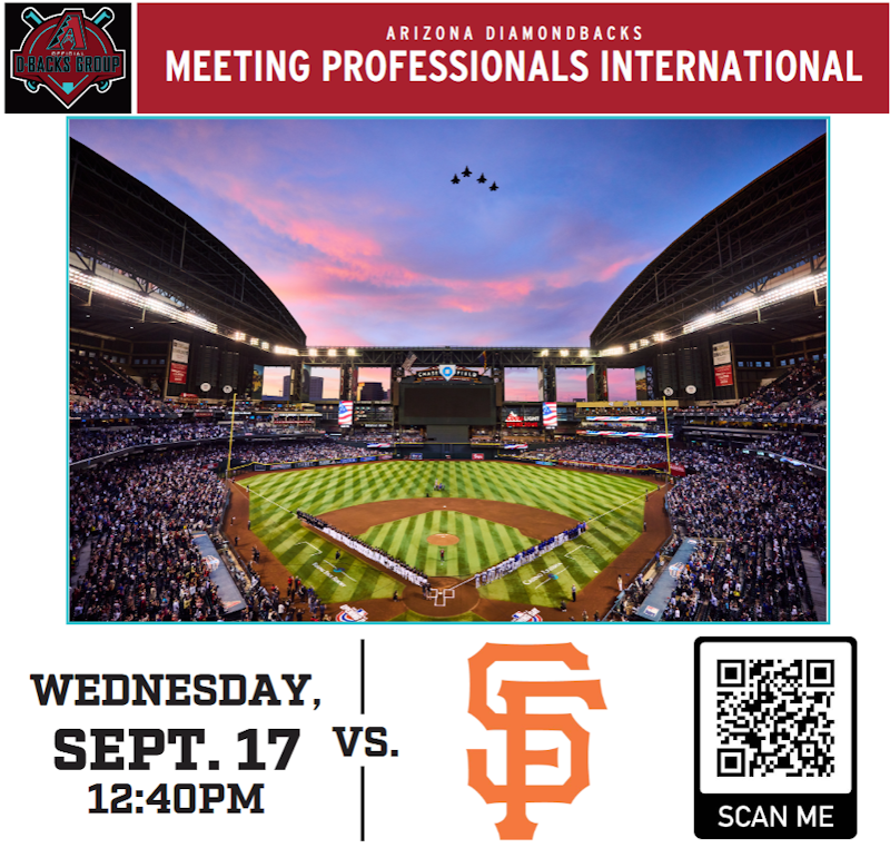 September 17th 2025 - Join MPI at Chase Fie
 ld when the D-backs take on the SF Giants